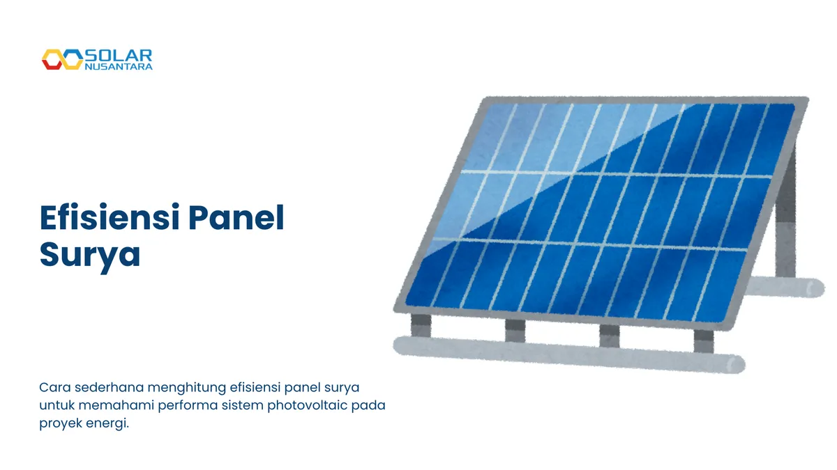 Cara Menghitung Efisiensi Panel Surya dengan Mudah